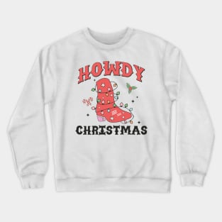 Howdy Christmas Crewneck Sweatshirt